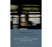 Martine Beugnet Indefinite Visions (Copertina rigida)