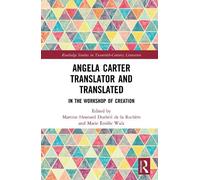 Martine Hennard Dutheil de la Angela Carter Translator and Tr (Copertina rigida)