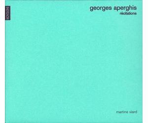 Martine Viard - Georges Aperghis: Recitations
