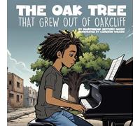 Martineau Jeffery-West The Oak Tree That Grew Out of Oakcliff (Tascabile)