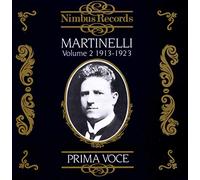 Martinelli, Giovanni - Operatic Arias (1913-1923) Vol. 2
