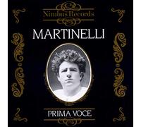 Martinelli, Giovanni - Operatic Arias (1915-1928)