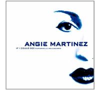Martinez,Angie - If I Could Go!