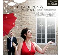 Martinez Galdos, Itziar - Cuando Acaba De Llover: Spanish Songs
