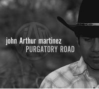 Martinez, John Arthur - Purgatory Road