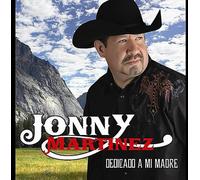 Martinez, Jonny - Dedicado A Mi Madre