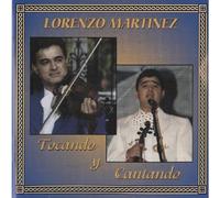 Martinez, Lorenzo - Tocando Y Cantando