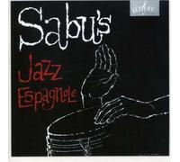 Martinez, Sabu - Sabu's Jazz Espagnole