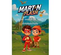 Martínflash y el valle de los dinosaurios: 9