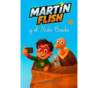 Martínflish y el Nido caido: 12