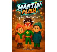Martínflish y la Auténtica Navidad: 14