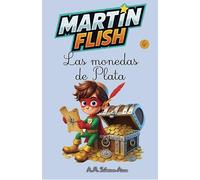 MartínFlish y las monedas de plata: 6
