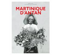 Martinique d'antan