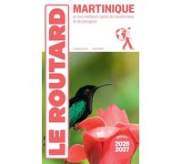 Martinique: Et nos meilleurs spots de randonnées et de plongées