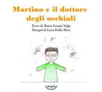 Martino e il dottore degli occhiali