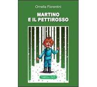 Martino e il pettirosso