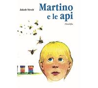 Martino e le api