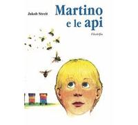Martino e le api