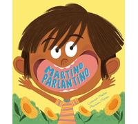 Martino parlantino. Ediz. illustrata