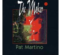 Martino, Pat - Maker