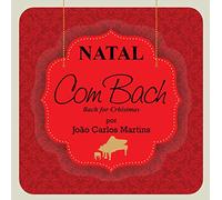 MARTINS, JOAO CARLOS - BACH FOR CHRISTMAS -..