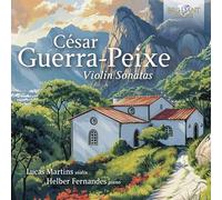 Cesar Guerra-Peixe César Guerra-Peixe: Violin Sonatas (CD) Album