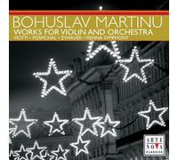 Martinu, B. - Works For Violin & Orchestra