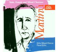 Martinu Bohuslav - Cori (A Voci Maschili, Femminili E