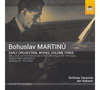 Bohuslav Martinu Bohuslav Martinu: Early Orchestral Works - Volume 3 (CD) Album