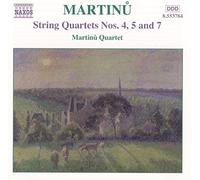 Bohuslav Martinu String Quartets Nos. 4, 5 and 7 (Martinu Quartet) (CD) Album