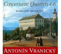 Martinu Quartet - Vranicky:Concertante Quartets Nos 4 6