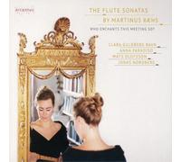 Martinus Ræhs The Flute Sonatas By Martinus Ræhs: Who Enchants This Meeting (CD)