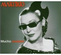 Martirio - Mucho Corazon