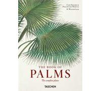 Martius. El libro de las palmeras. 45th Ed. Ediz. italiana, spagnola, portoghese