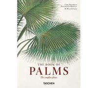 Martius. The book of palms. 45th Ed. Ediz. inglese, francese, tedesca