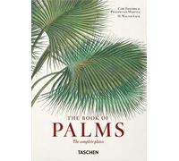 Martius. The book of palms. 45th Ed. Ediz. inglese, francese, tedesca