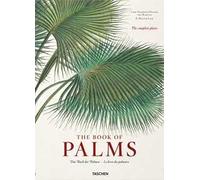 Martius. The book of palms. Ediz. inglese, francese, tedesca
