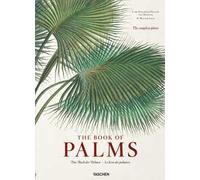 Martius. The book of palms. Ediz. inglese, francese, tedesca