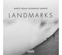 Martti Vesala Soundpost Quintet Landmarks (CD) Album Digipak
