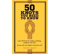 Marty Allen 50 Knots You Need to Know (Copertina rigida)