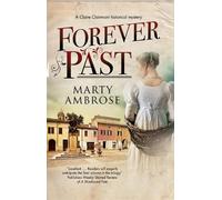 Marty Ambrose Forever Past (Copertina rigida) Lord Byron mystery