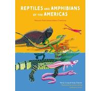 Marty Crump Andy Charri Reptiles and Amphibians of the Americ (Copertina rigida)