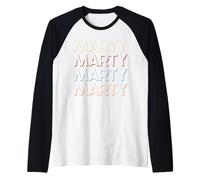 Marty First Name Tshirt My Custom Tee Named Maglia con Maniche Raglan