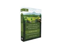 Marty Folsom Karl Barth's Church Dogmatics for Everyone, Volume 2 (Tascabile)