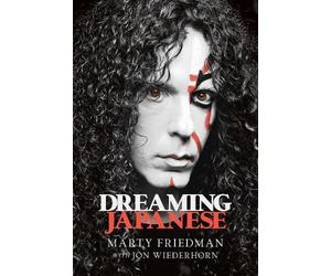 Marty Friedman Dreaming Japanese (Copertina rigida)