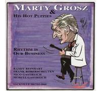 Marty Grosz & His Ho - Rhythm Is Our Business