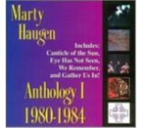 Marty Haugen Anthology 1: 1980-84 (CD)