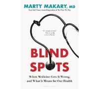 Marty Makary, MD Blind Spots (Copertina rigida)