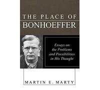 Marty Martin E-Place Of Bonhoeffer Book NUOVO