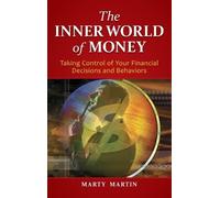Marty Martin The Inner World of Money (Copertina rigida)